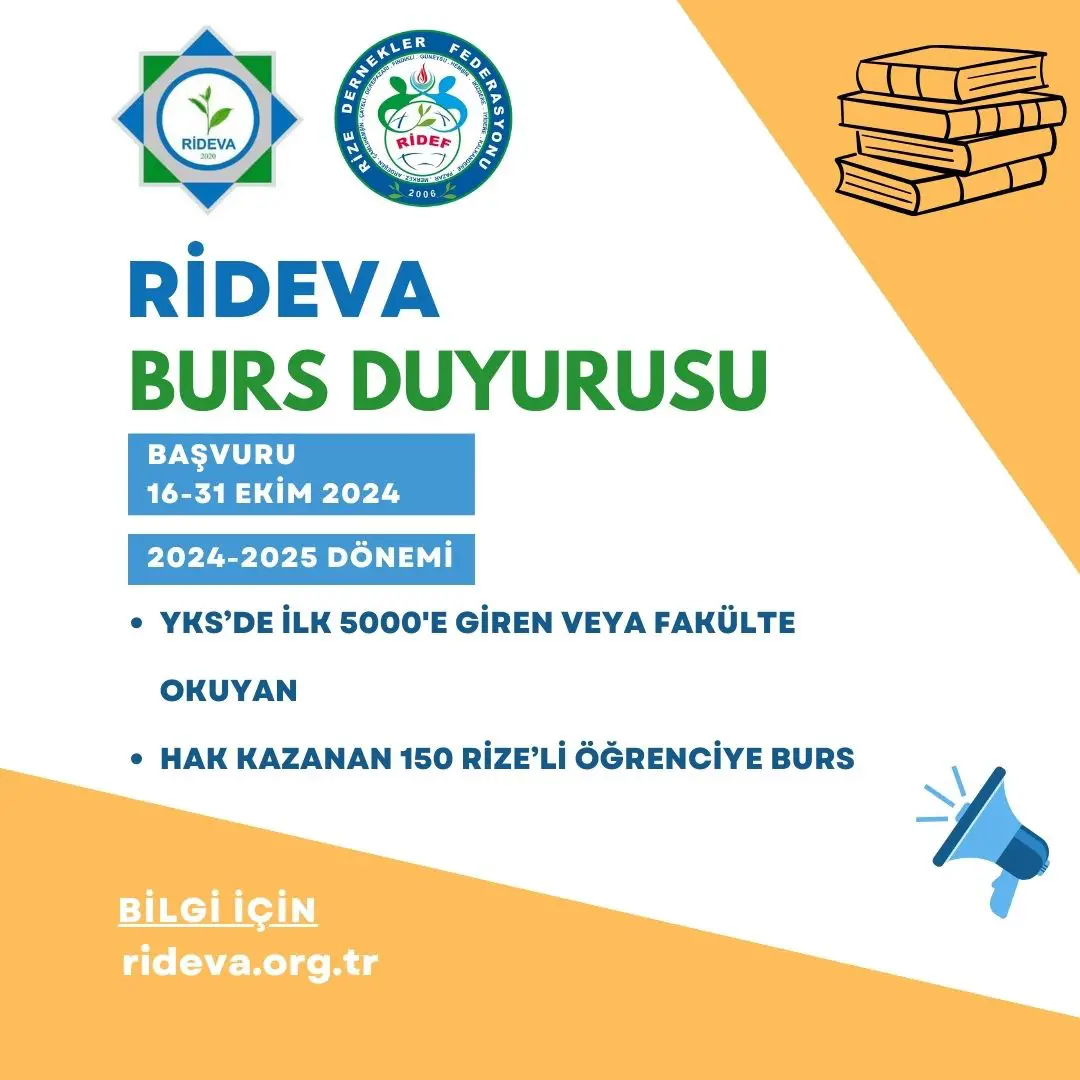 RİDEVA – Rize Dernekler ve Vakıflar Birliği Vakfı ve RİDEF-Rize Dernekler Federasyonu Burs Başvuru Duyurusu RİDEVA – Rize Dernekler ve Vakıflar Birliği Vakfı ve RİDEF-Rize Dernekler Federasyonu Burs Başvuru Duyurusu